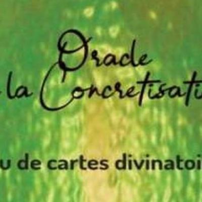 Oracle de la Concrétisation
